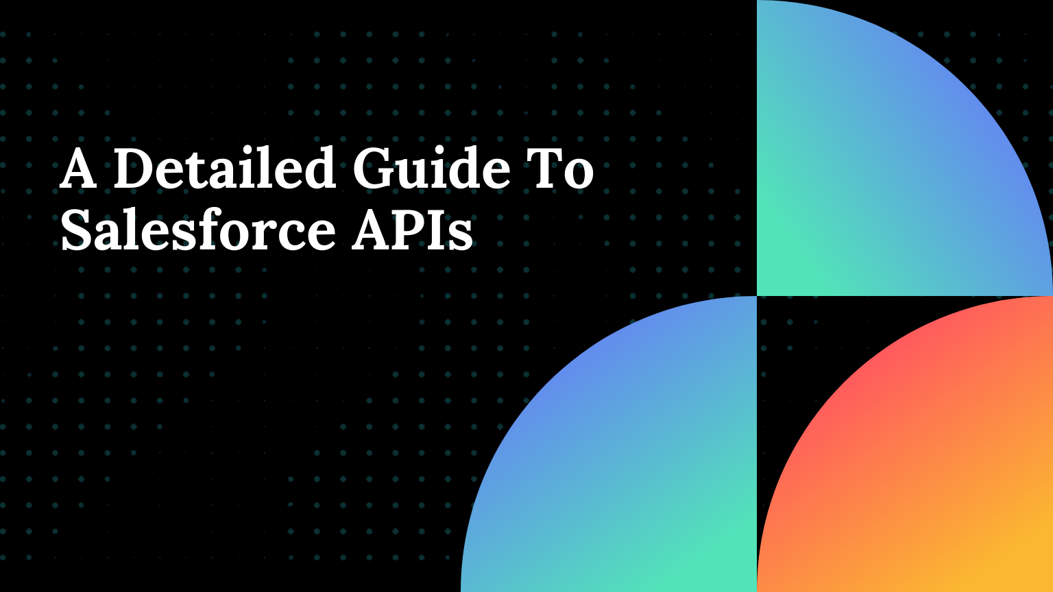 Salesforce APIs