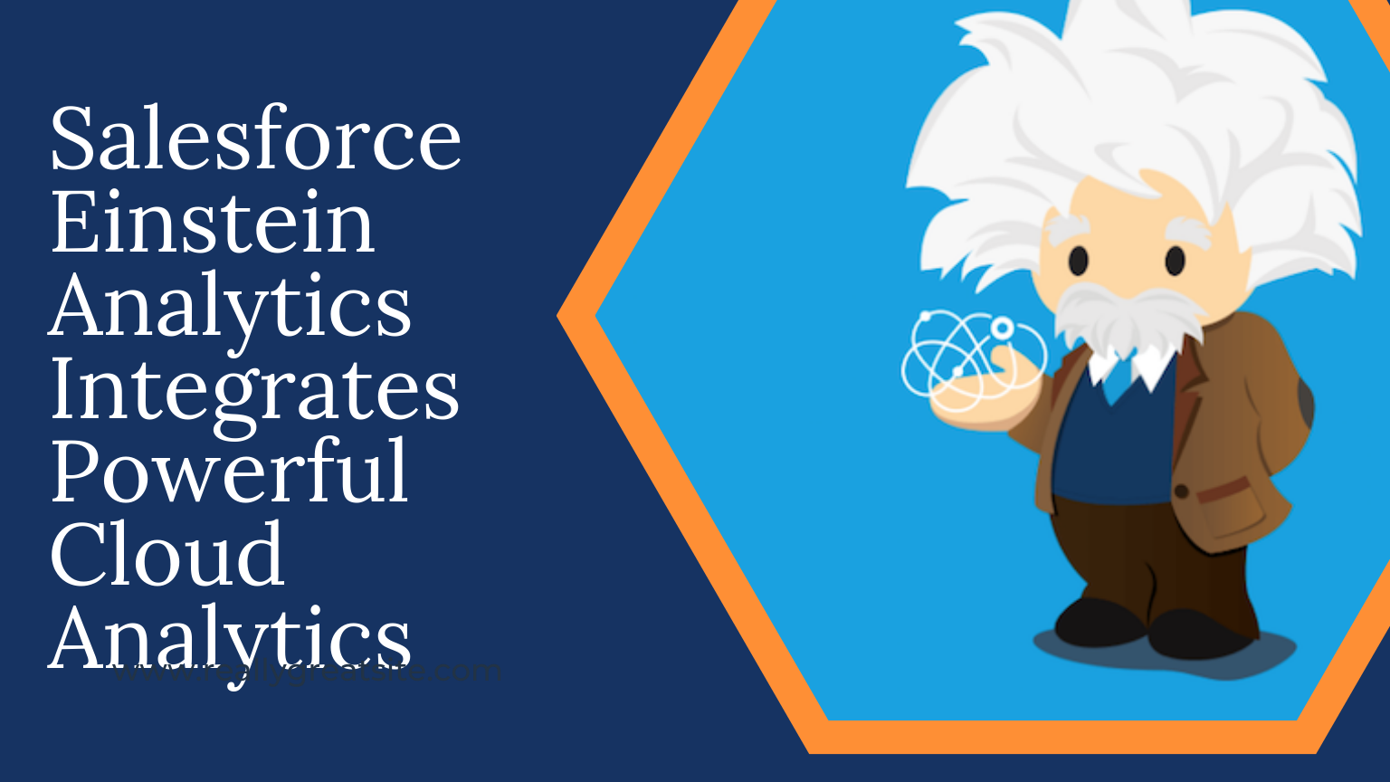 Salesforce-Einstein-Analytics-Integrates-Powerful-Cloud-Analytics