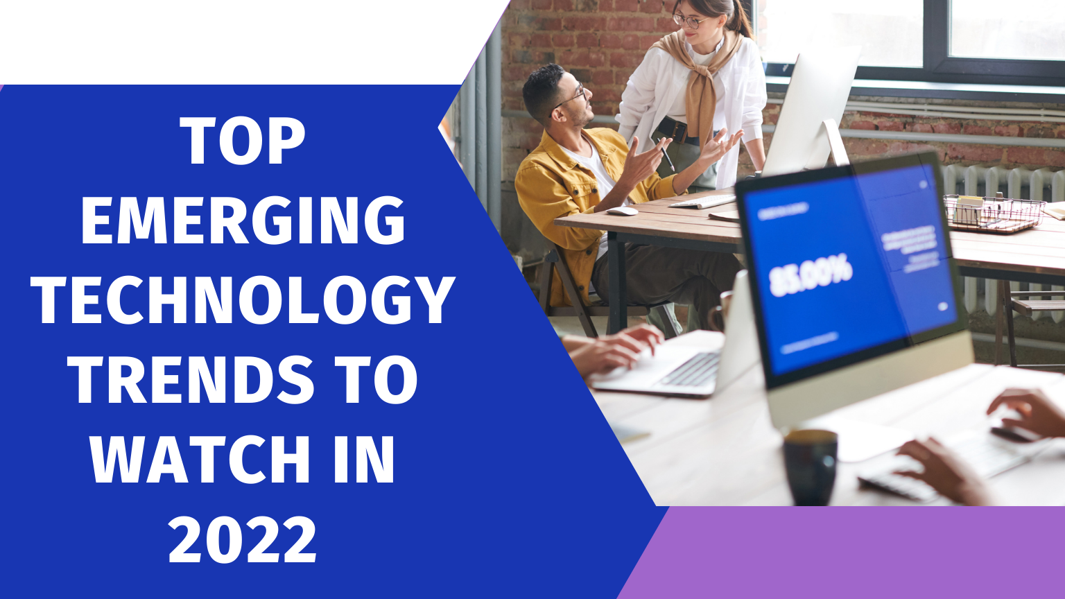 Top-Emerging-Technology-Trends-to-Watch-in-2022