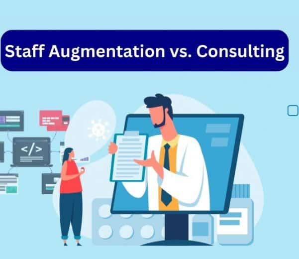 Staff Augmentation vs Consulting