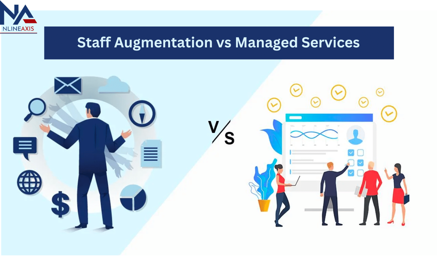 Staff Augmentation vs Managed Services