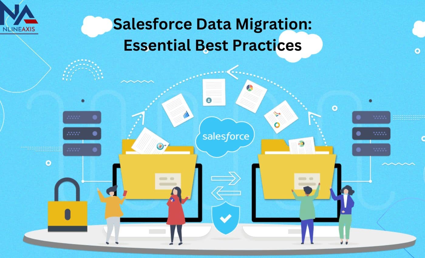 Salesforce Data Migration Essential Best Practices