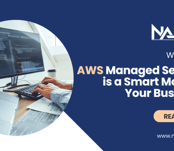 Why Hiring AWS Managed Services is a Smart Move for Your Business?