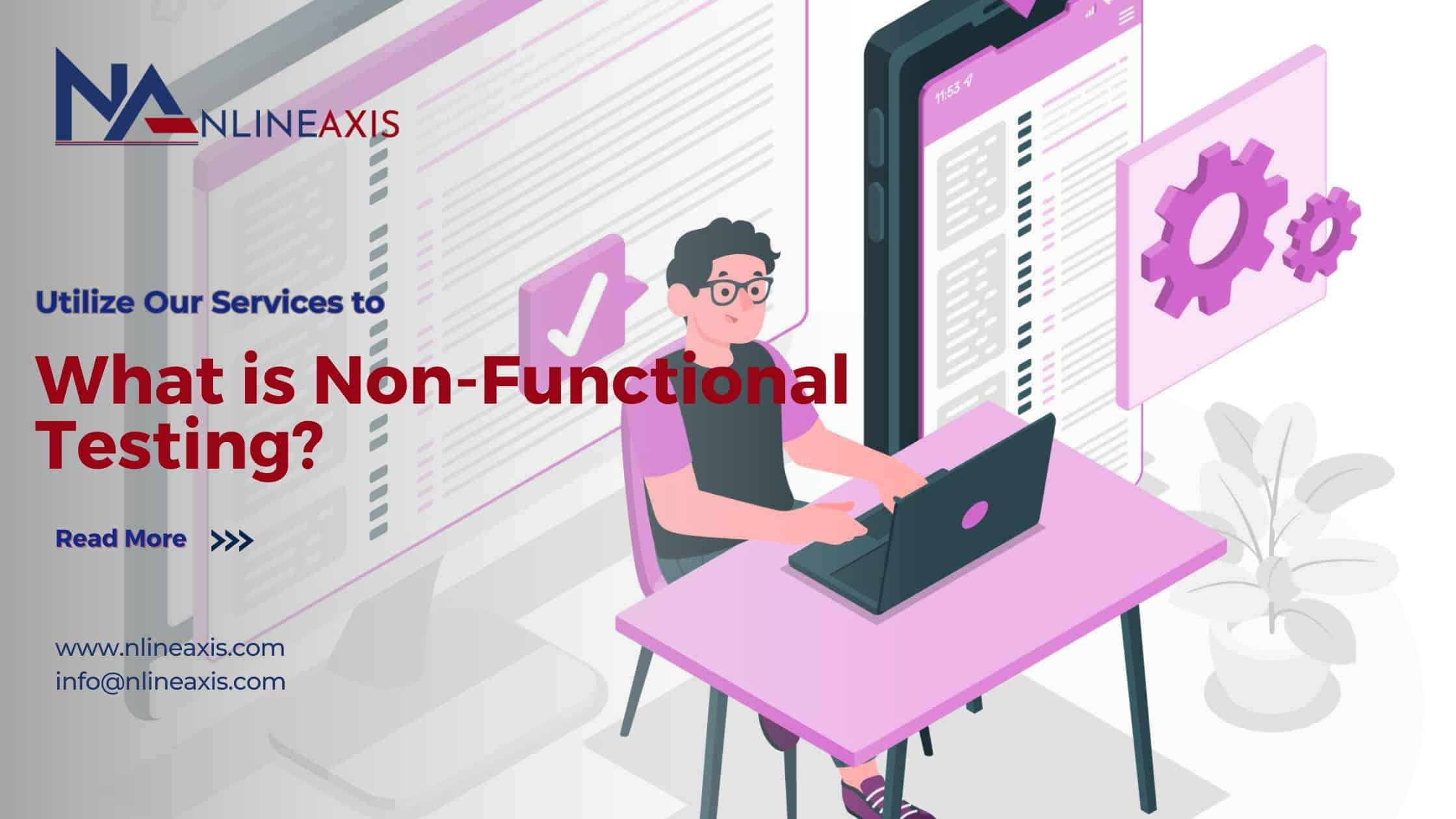 What is Non-Functional Testing?