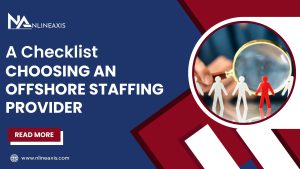 A Checklist for Choosing an Offshore Staffing Provider