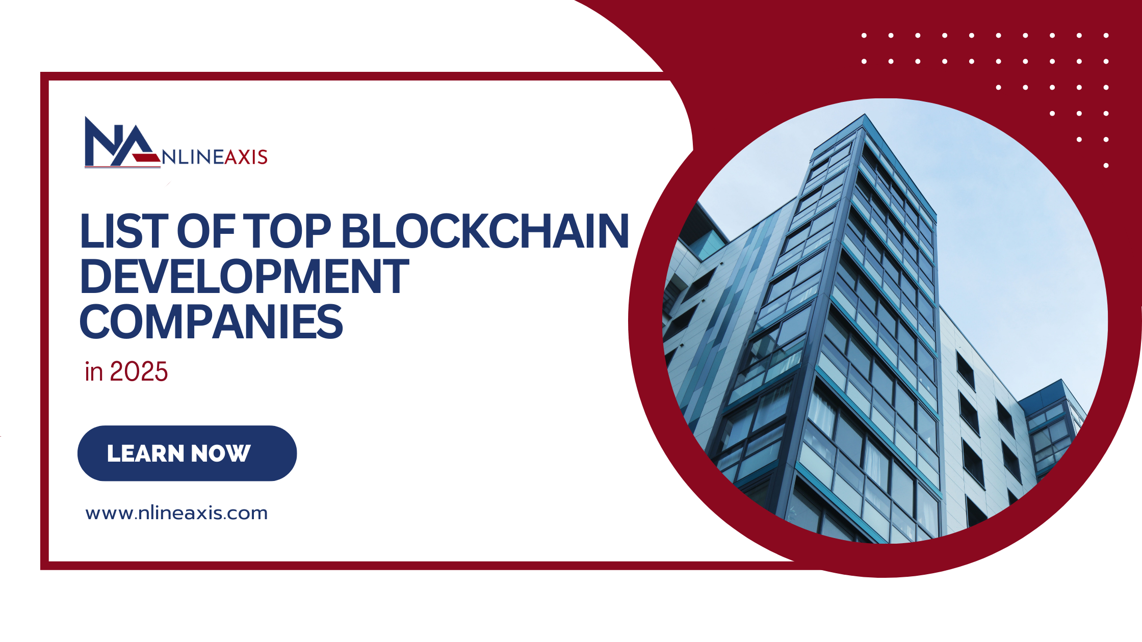 List of Top Blockchain Development Companies in 2025