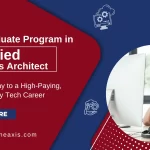 Postgraduate Program in Certified Solutions Architect Your Gateway to a High-Paying, Future-Ready Tech Career