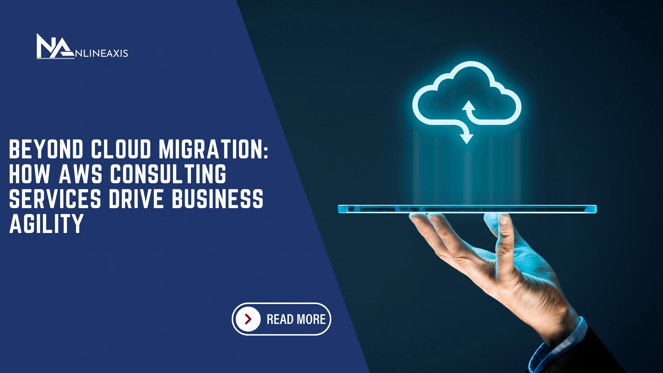 How AWS Consulting Boosts Business Agility