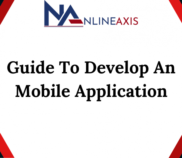 Guide To Develop An Mobile Application