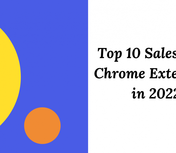 Top-10-Salesforce-Chrome-Extension-in-2022