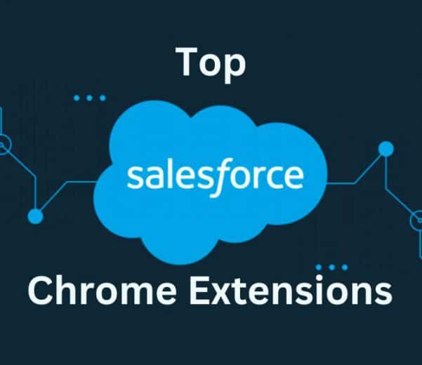 Salesforce Chrome Extensions